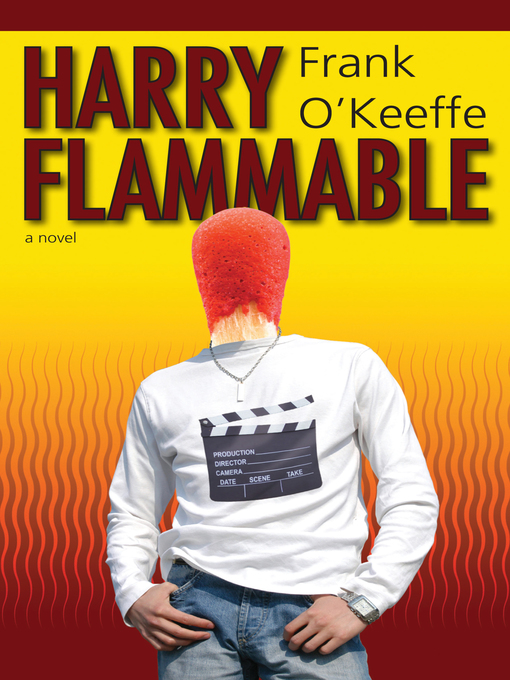 Title details for Harry Flammable by Frank O'Keeffe - Available